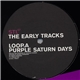 STL - The Early Tracks